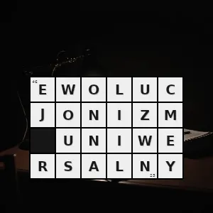 Rozwiązanie krzyżówki: nurt neoewolucjonizmu postulujący że dzieje rozwoju ludzkości odbywają się w pewnych określonych stadiach które można opisać np epoka dzikości cywilizacji - ewolucjonizm uniwersalny | hasła, synonimy i podpowiedzi Hasło krzyżówkowe nurt neoewolucjonizmu postulujący że dzieje rozwoju ludzkości odbywają się w pewnych określonych stadiach które można opisać np epoka dzikości cywilizacji - ewolucjonizm uniwersalny – rozwiązanie, synonimy, podpowiedzi i definicje krzyżówkowe